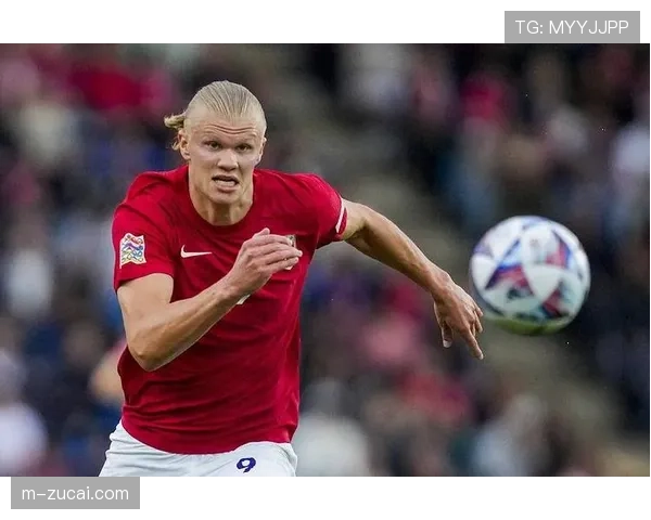 哈兰德迎世界杯首秀 挪威锋霸预选赛16球领跑射手榜